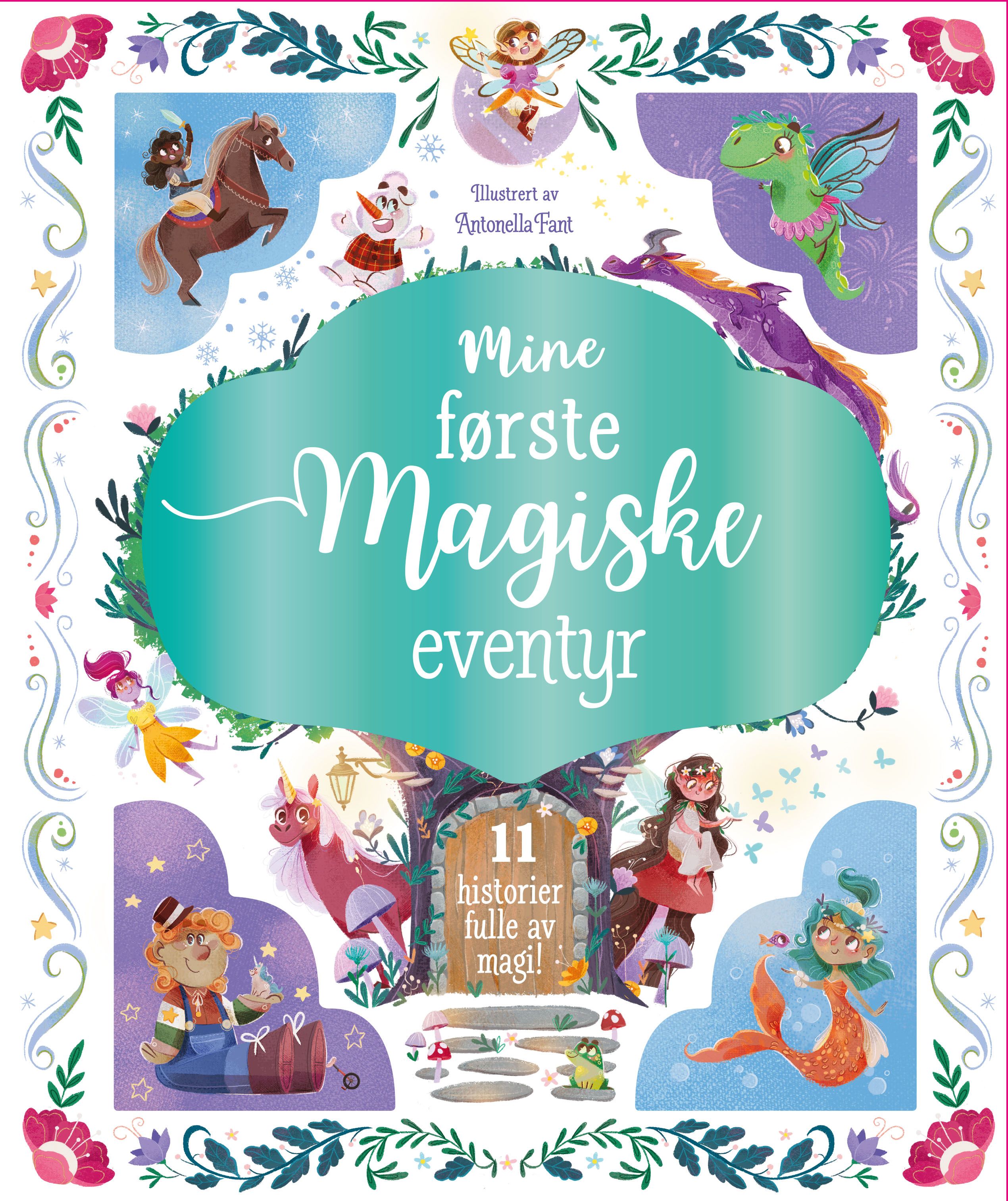 Mine første magiske eventyr