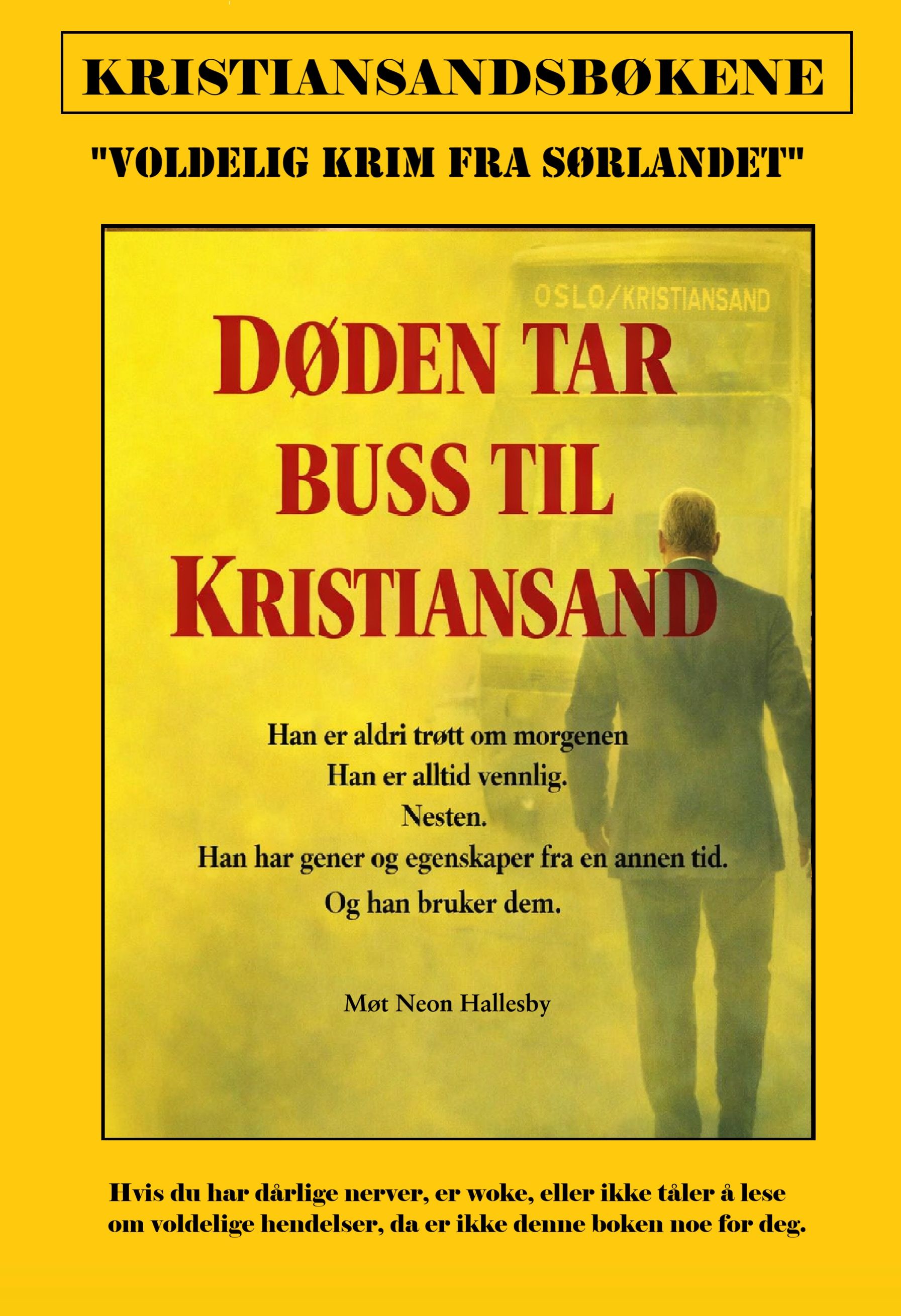 Døden tar buss til Kristiansand