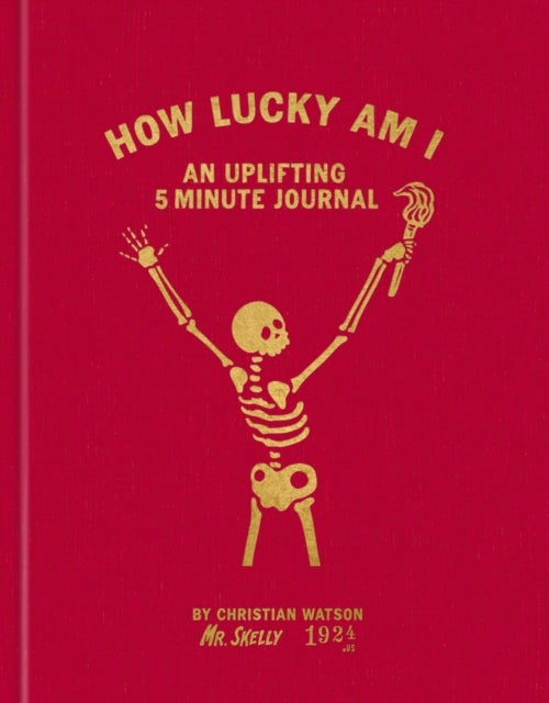 How Lucky Am I: An Uplifting 5 Minute Journal