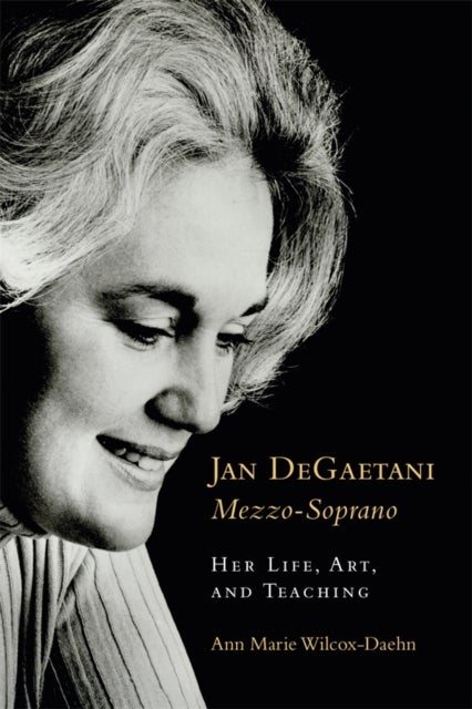 Jan DeGaetani, Mezzo-Soprano - Her Life, Art, and Teaching