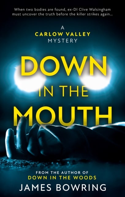Down in the Mouth