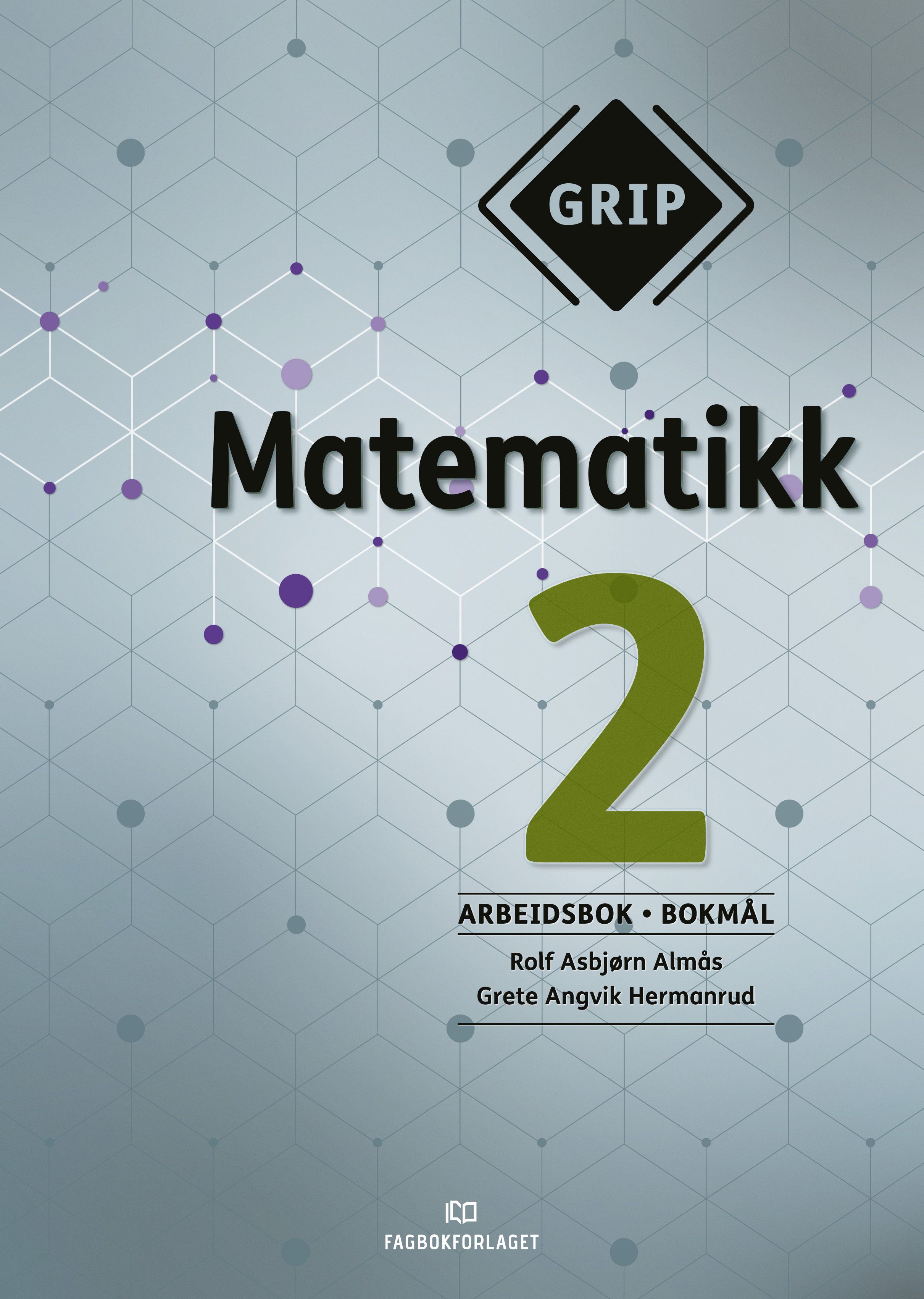 GRIP matematikk 2 BM - Arbeidsbok : kompetansemålene etter 5.- 7. trinn