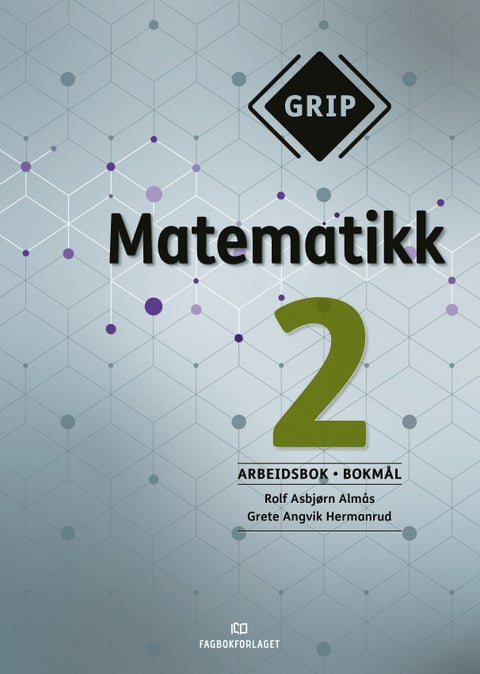 GRIP matematikk 2 BM - Arbeidsbok : kompetansemålene etter 5.- 7. trinn