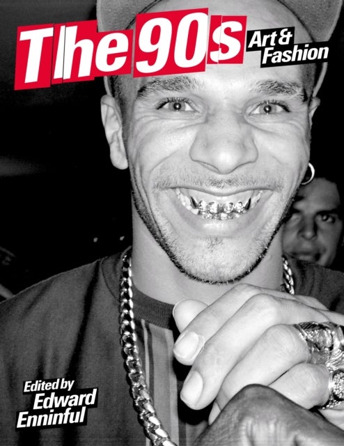 The 90s - Art and Fashion
