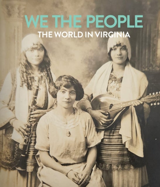 We the People - The World in Virginia