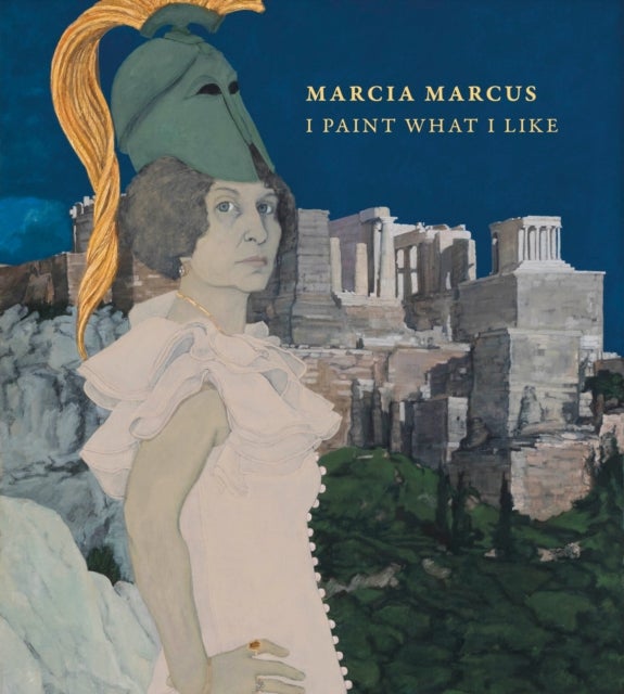 Marcia Marcus - I Paint What I Like