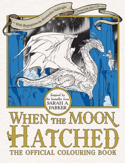 When the Moon Hatched The Official Colouring Book