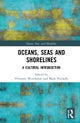 Oceans, Seas and Shorelines