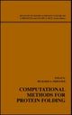 Computational Methods for Protein Folding, Volume 120