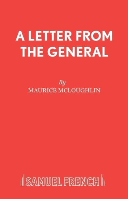 A Letter From The General - Play