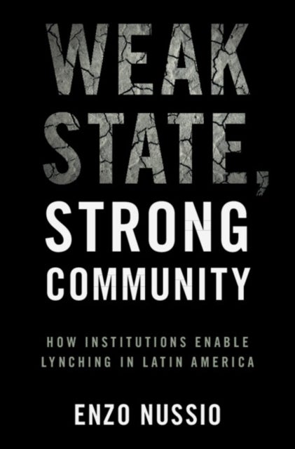 Weak State, Strong Community