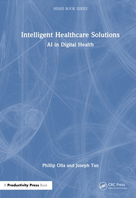 Intelligent Healthcare Solutions