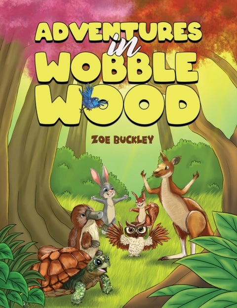 Adventures in Wobble Wood