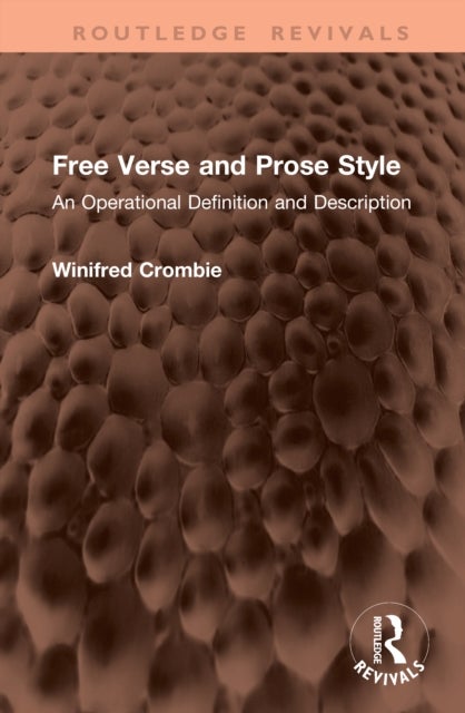 Free Verse and Prose Style - An Operational Definition and Description