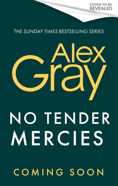 No Tender Mercies av Alex Gray