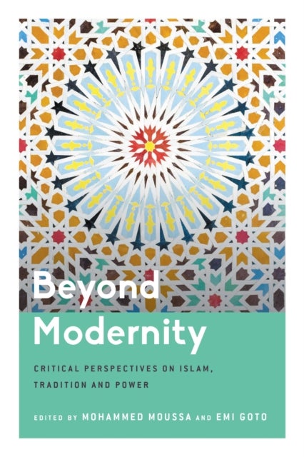 Beyond Modernity