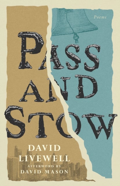 Pass and Stow - Poems