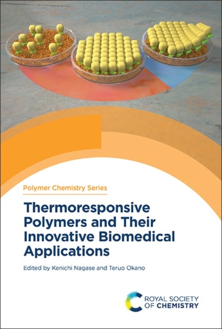 Thermoresponsive Polymers and Their Innovative Biomedical Applications