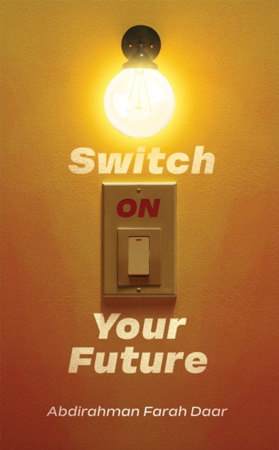 Switch On Your Future