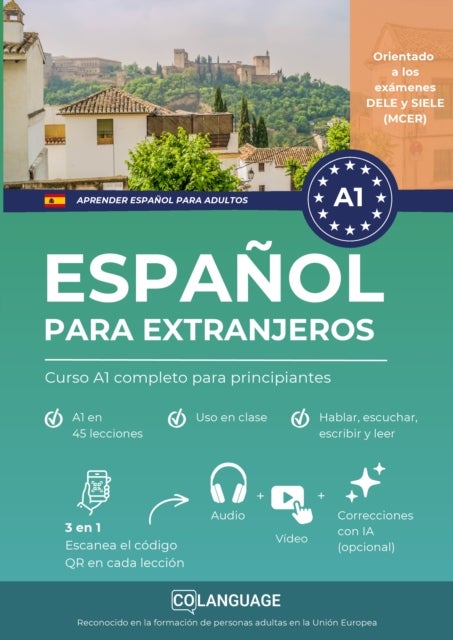 Aprender espanol para extranjeros: Curso A1 completo para principiantes - Aprende espanol con un metodo estructurado. Para uso en clase, actividades, ejercicios, audio,...