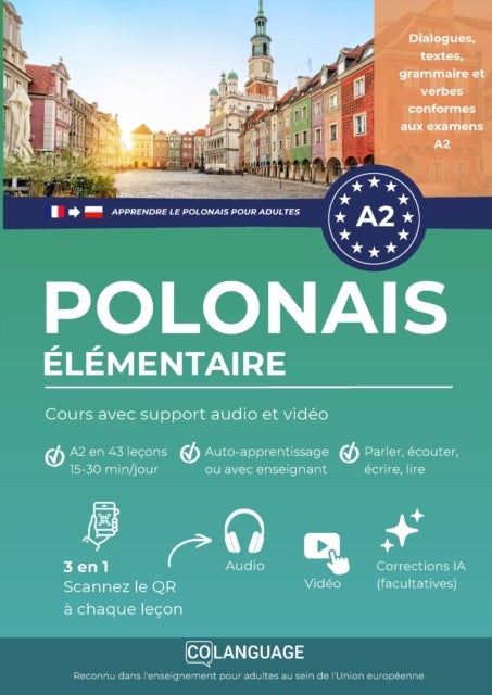 Apprendre le polonais A2 elementaire. Cours avec support audio et video - Apprendre le polonais avec exercices, grammaire et vocabulaire. Ideal pour etude autonome ou...
