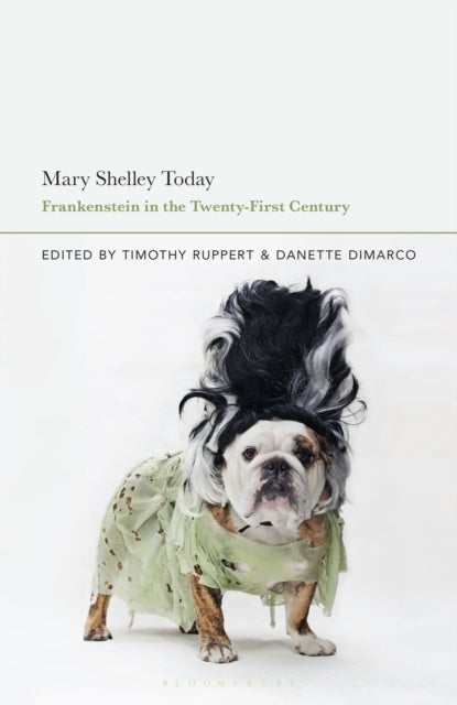 Mary Shelley Today