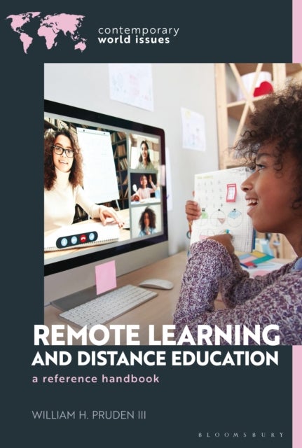 Remote Learning and Distance Education - A Reference Handbook