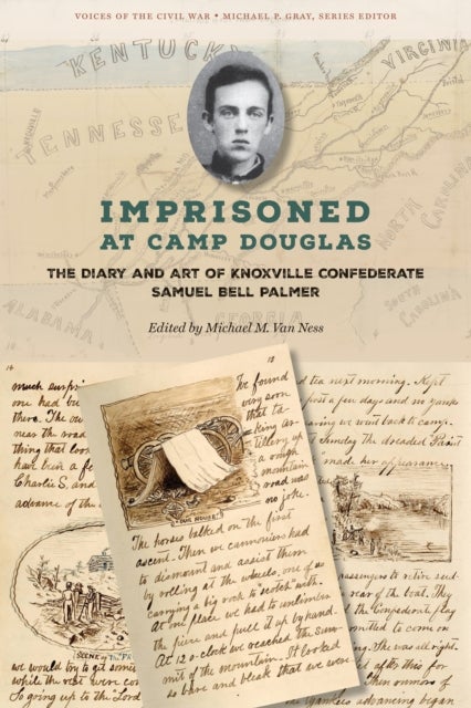 Imprisoned at Camp Douglas