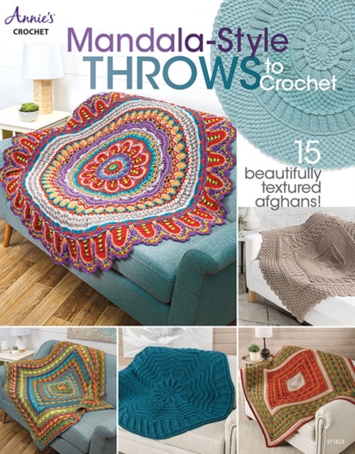 Mandala-Style Throws to Crochet - 15 Beautifully Textured Afghans!