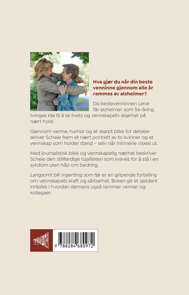 Langsomt blir ingenting som før