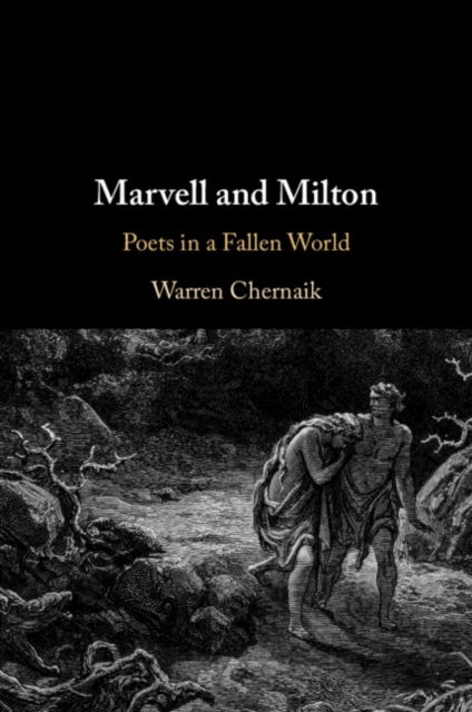 Marvell and Milton - Poets in a Fallen World