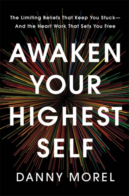 Awaken Your Highest Self