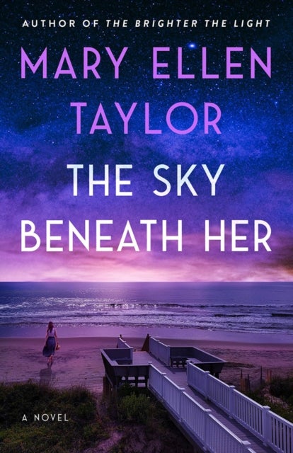 The Sky Beneath Her - A Novel