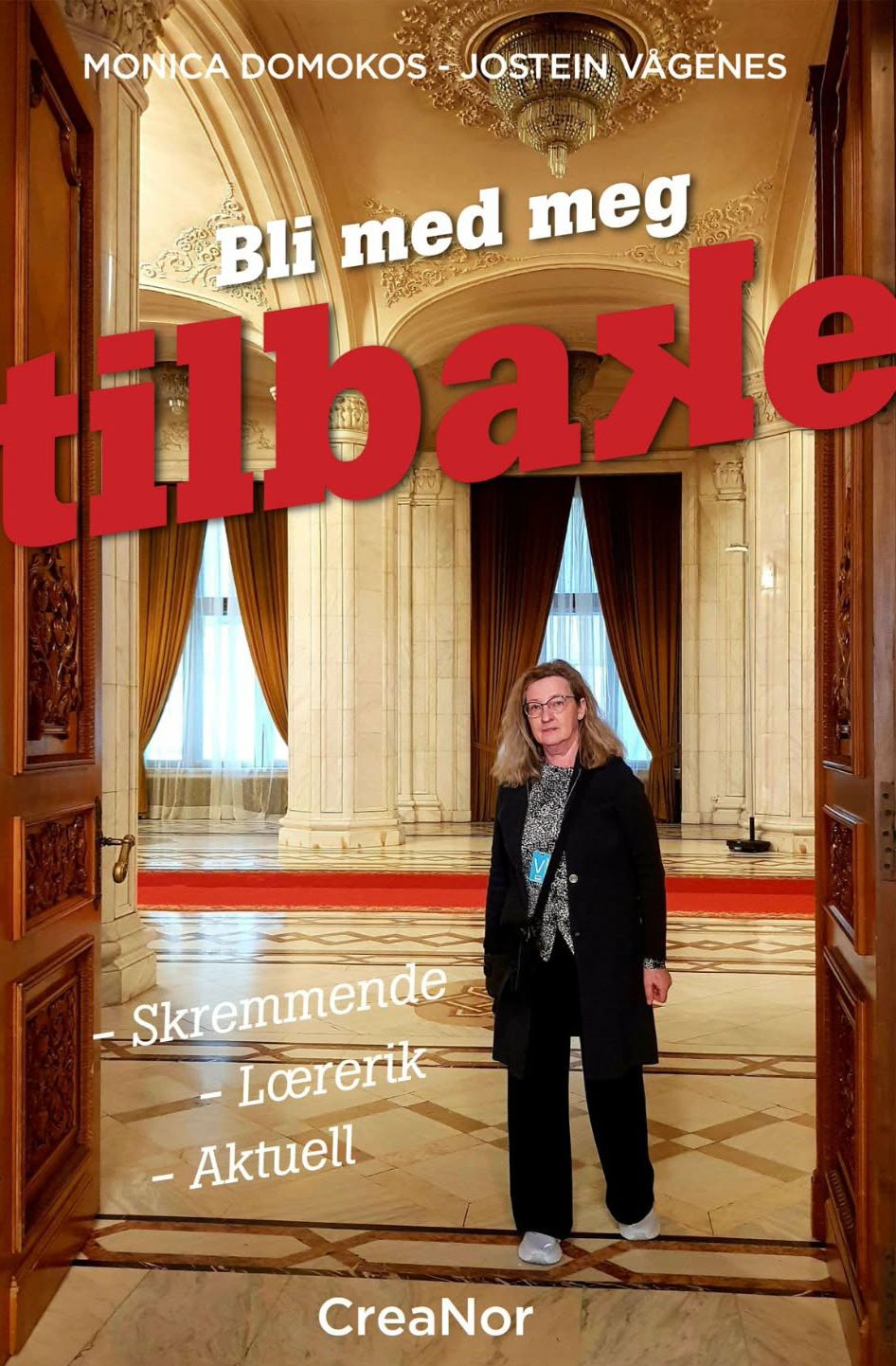 Bli med meg tilbake