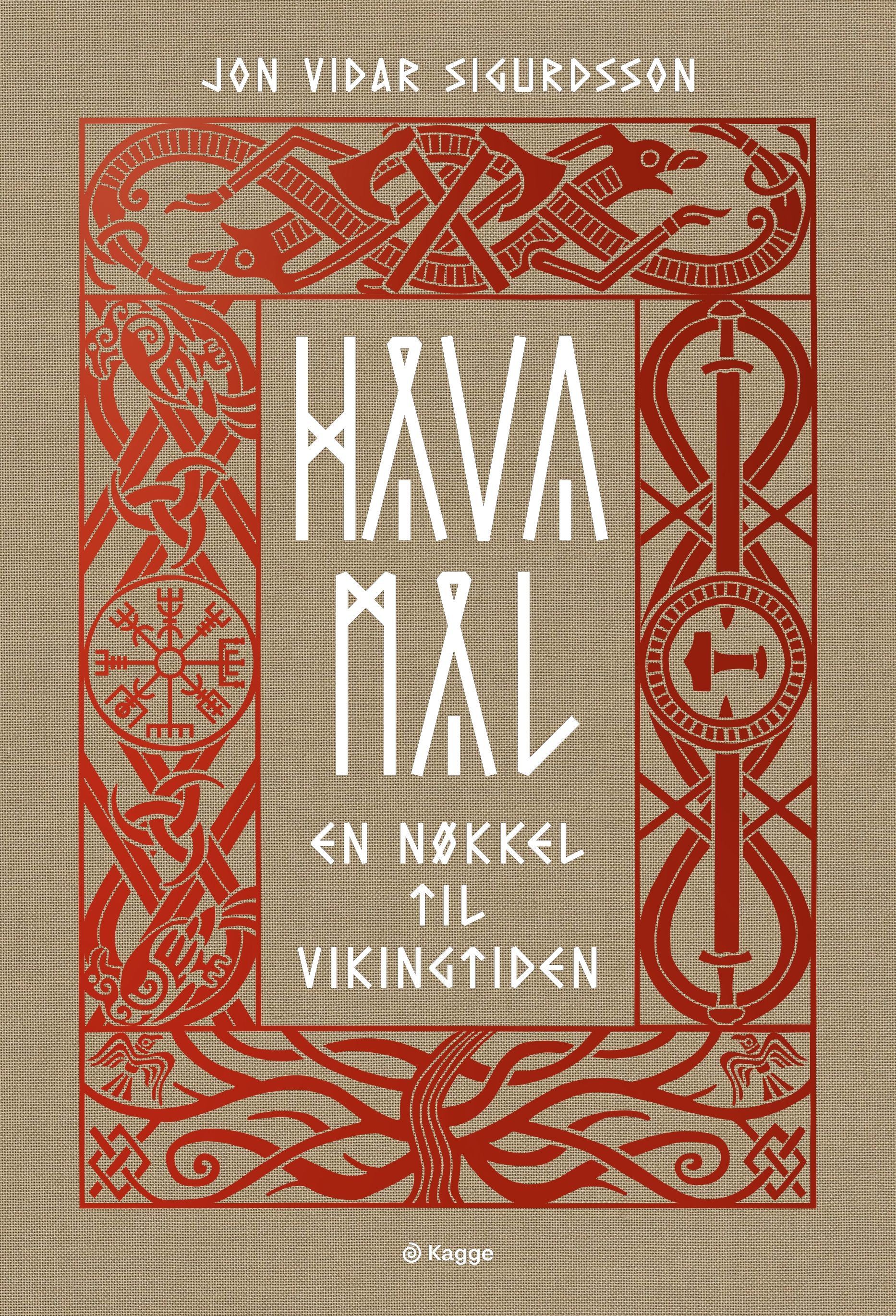 Håvamål - en nøkkel til vikingtiden
