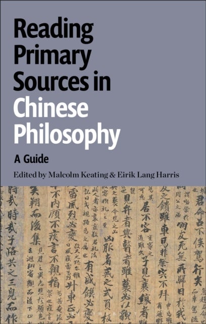 Reading Primary Sources in Chinese Philosophy - A Guide