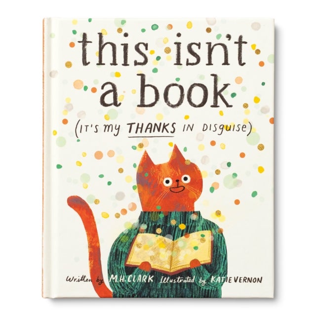 This Isn't a Book (It's My Thanks in Disguise)