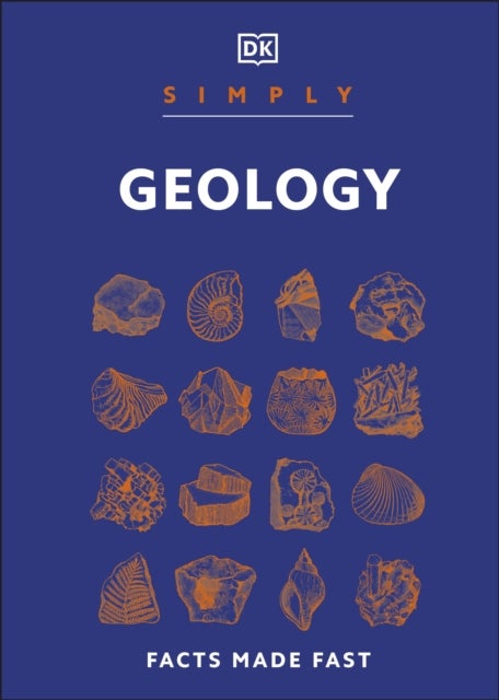 Simply Geology - Facts Made Fast