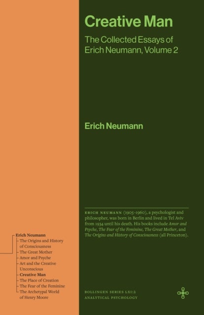Creative Man - The Collected Essays of Erich Neumann, Volume 2