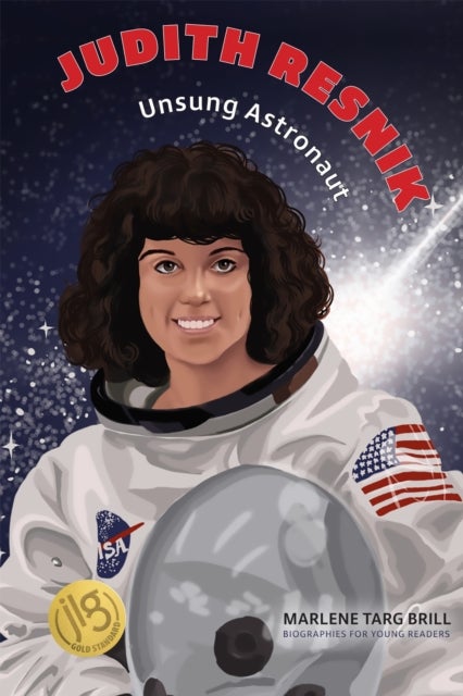 Judith Resnik - Unsung Astronaut