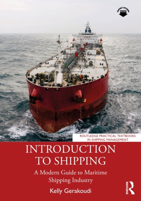 Introduction to Shipping - A Modern Guide to Maritime Shipping Industry