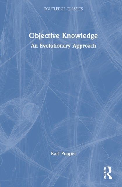 Objective Knowledge - An Evolutionary Approach