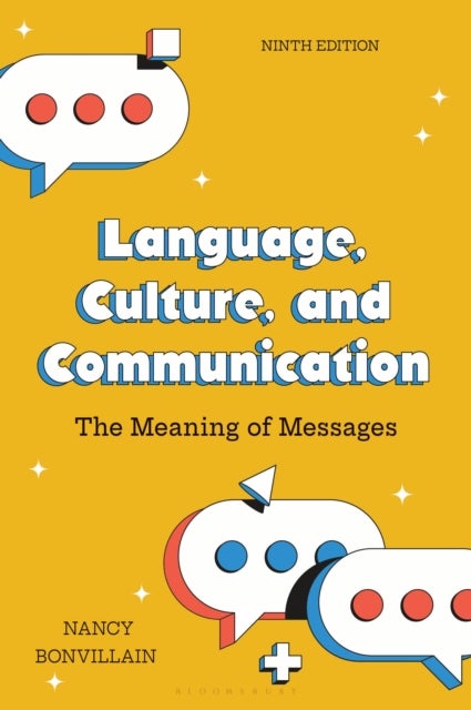 Language, Culture, and Communication - The Meaning of Messages
