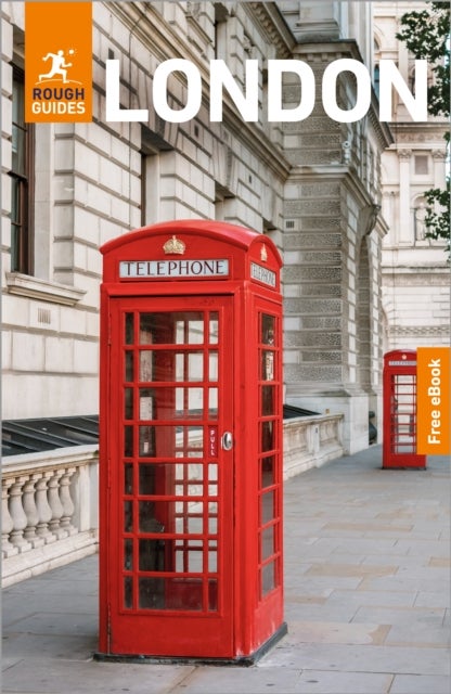 Rough Guides London: Travel Guide with eBook - 2026-2027 , Insider Tips , Must-See Sights , Maps & Itineraries , Covers: Westminster, the South Bank, Camden and more