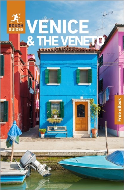 Rough Guides Venice and the Veneto: Travel Guide with eBook - 2027, Insider Tips , Must-See Sights , Maps & Itineraries , Covers: San Marco, Dorsoduro, Cannaregio and more