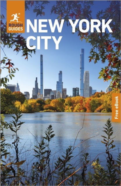 Rough Guides New York City: Travel Guide with eBook - 2026-2027 , Insider Tips , Must-See Sights , Maps & Itineraries , Covers: Manhattan, Brooklyn, Queens and more