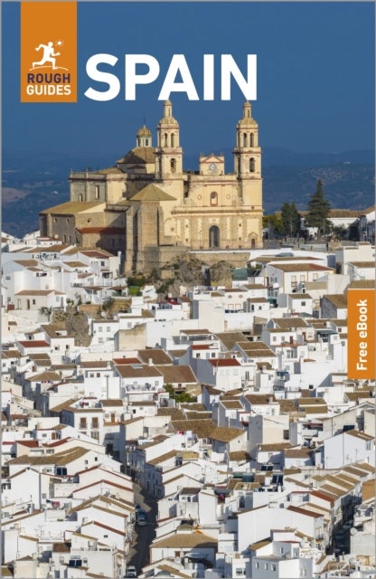 Rough Guides Spain: Travel Guide with eBook - 2027, Insider Tips , Must-See Sights , Maps & Itineraries , Covers: Madrid, Barcelona, Seville, Valencia and more