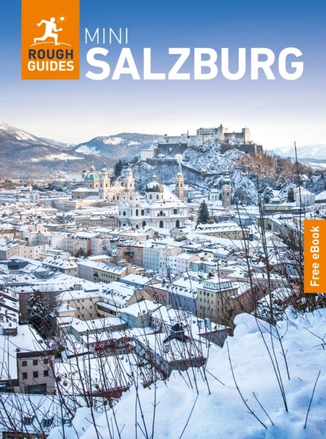 Rough Guides Mini Salzburg: Travel Guide with eBook - 2027, Insider Tips , Must-See Sights , Maps & Itineraries , Covers: Old Town, DomQuartier, Festung Hohensalzburgs and more