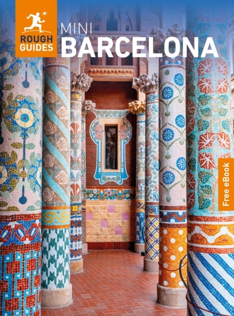 Rough Guides Mini Barcelona: Travel Guide with eBook - 2027, Insider Tips , Must-See Sights , Maps & Itineraries , Covers: La Rambla, Barri Gotic, Sagrada Familia and more