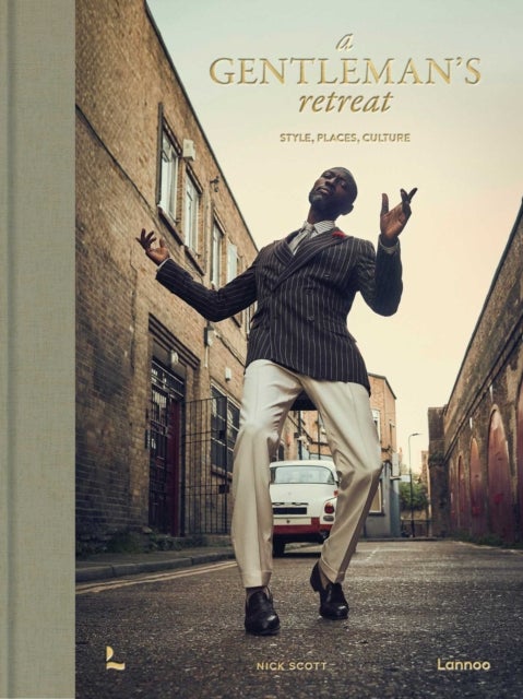 A Gentleman's Retreat - Style, Places, Culture